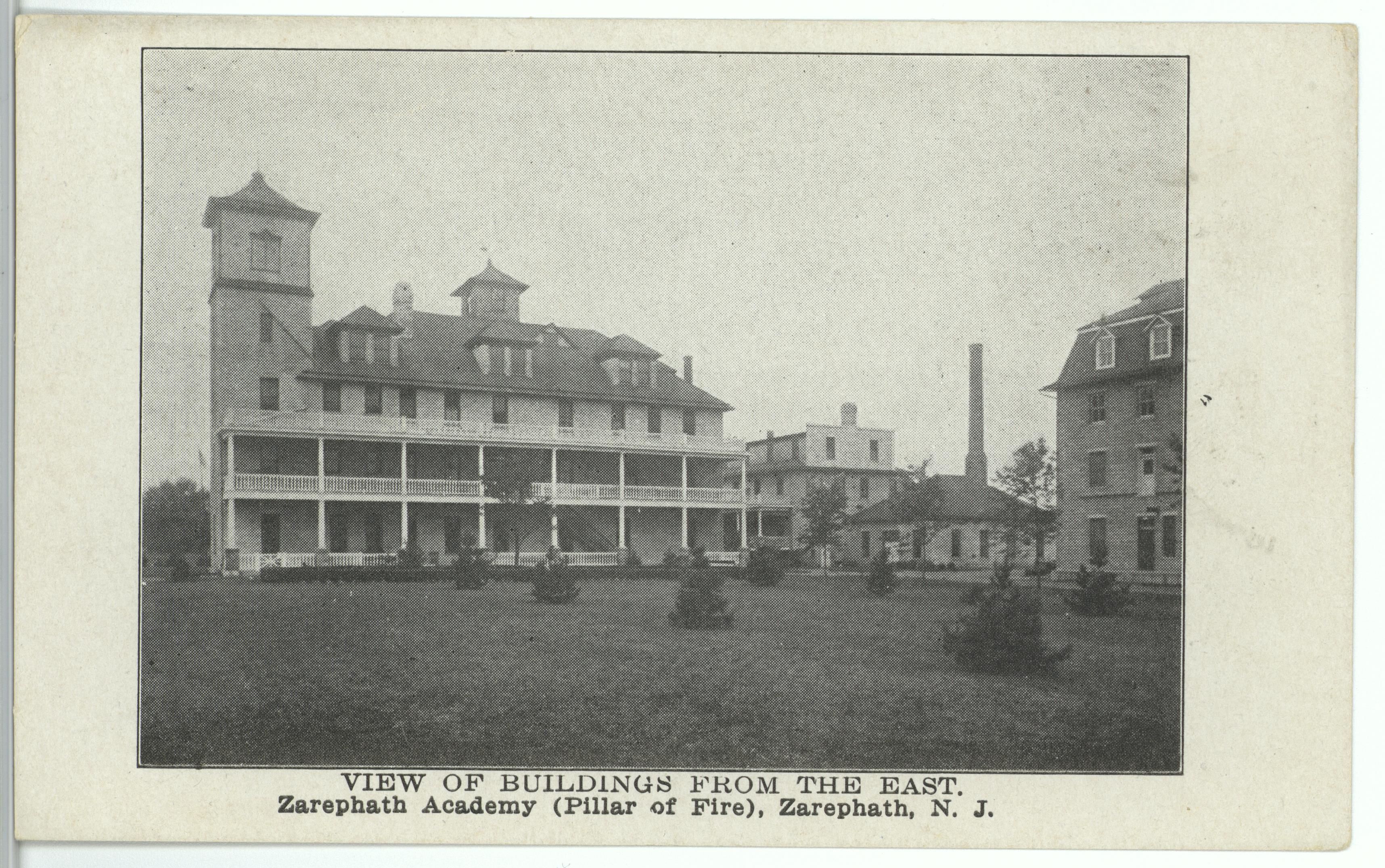 View of the Buildings from the East. Zarephath Academy (Pillar of Fire